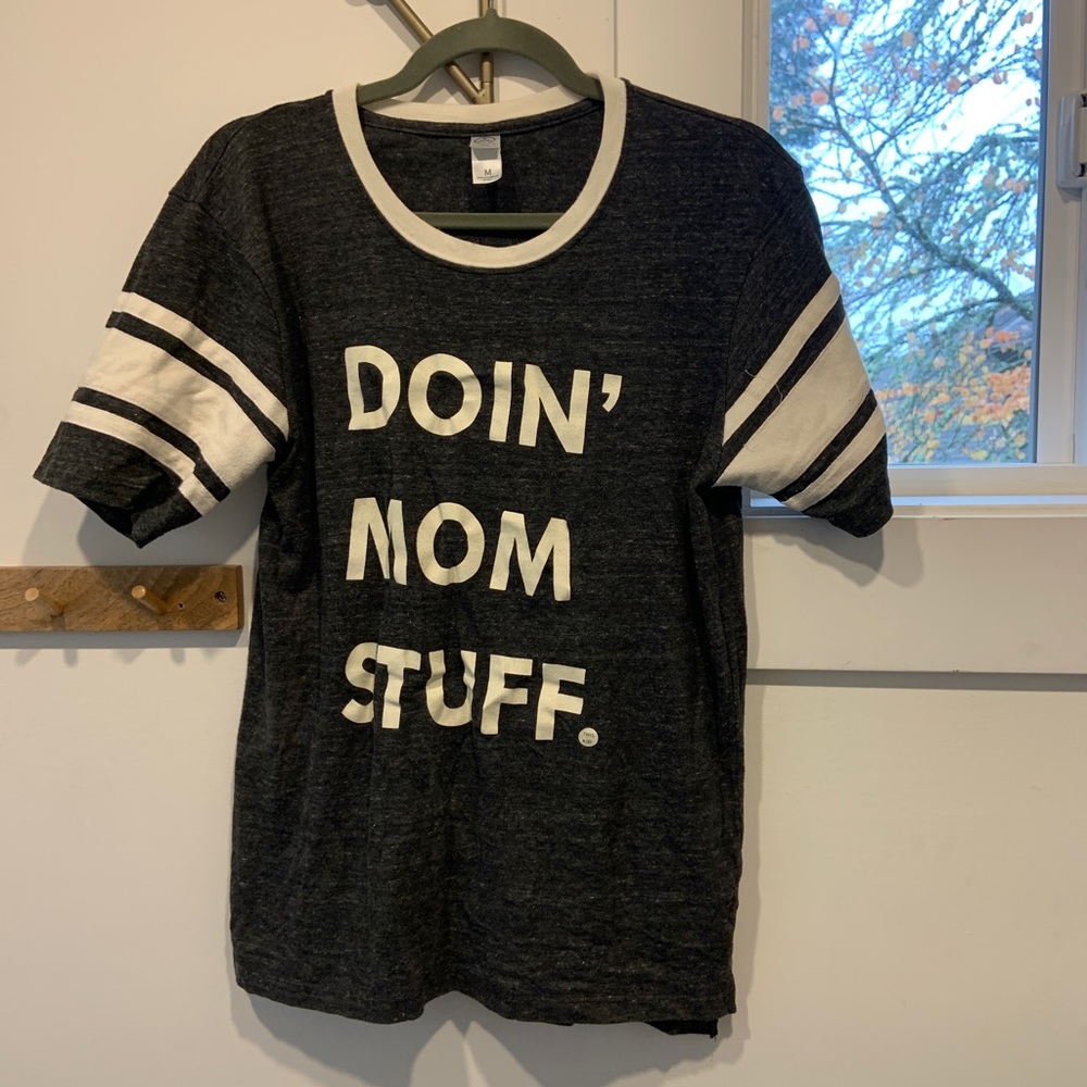 This kid doin’ mom stuff shirt.
